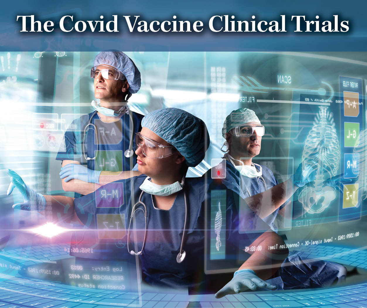 Coronavirus Vaccine Clinical Trials